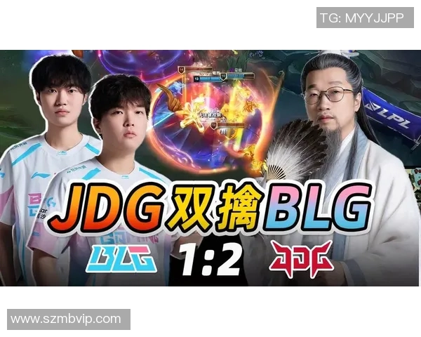 赛后复盘：BLG与JDG对决中的战术分析与技术细节探讨